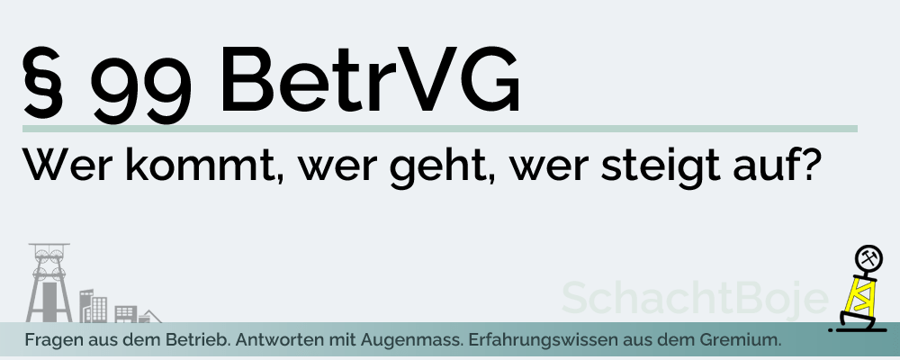 § 99 BetrVG
