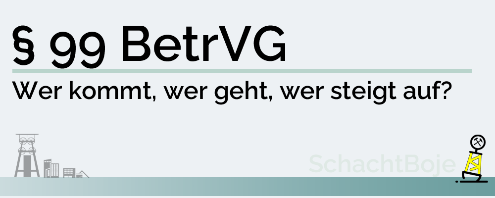 § 99 BetrVG