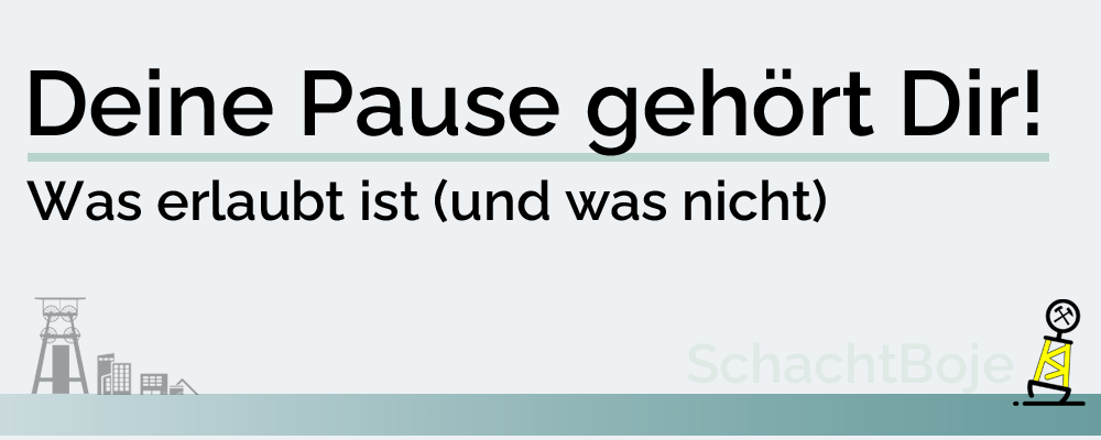 Deine Pause gehört&nbsp;Dir!