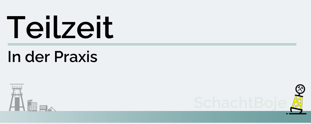 Teilzeit in der&nbsp;Praxis