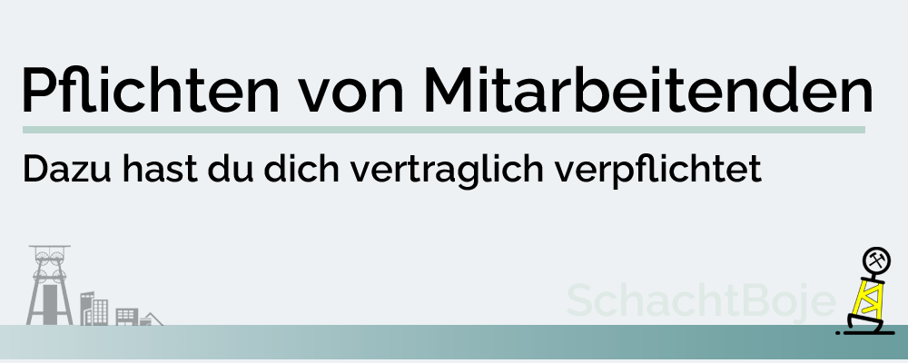 Pflichten von Mitarbeitenden